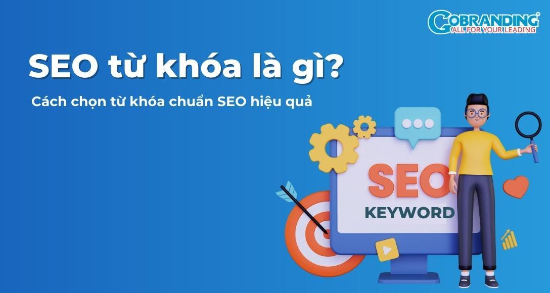 Từ Khóa Chuẩn SEO